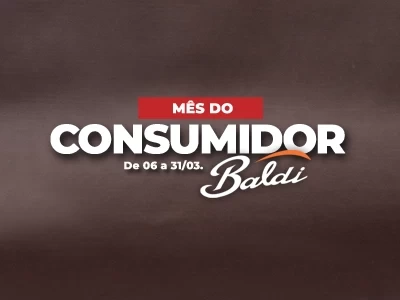 Mês do Consumidor Baldi: Condições Especiais para Você!